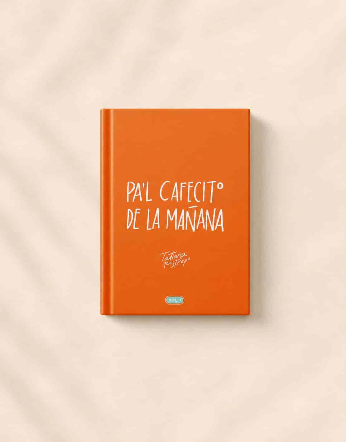 LIBRO PA'L CAFECITO DE LA MAÑANA - miniatura 1
