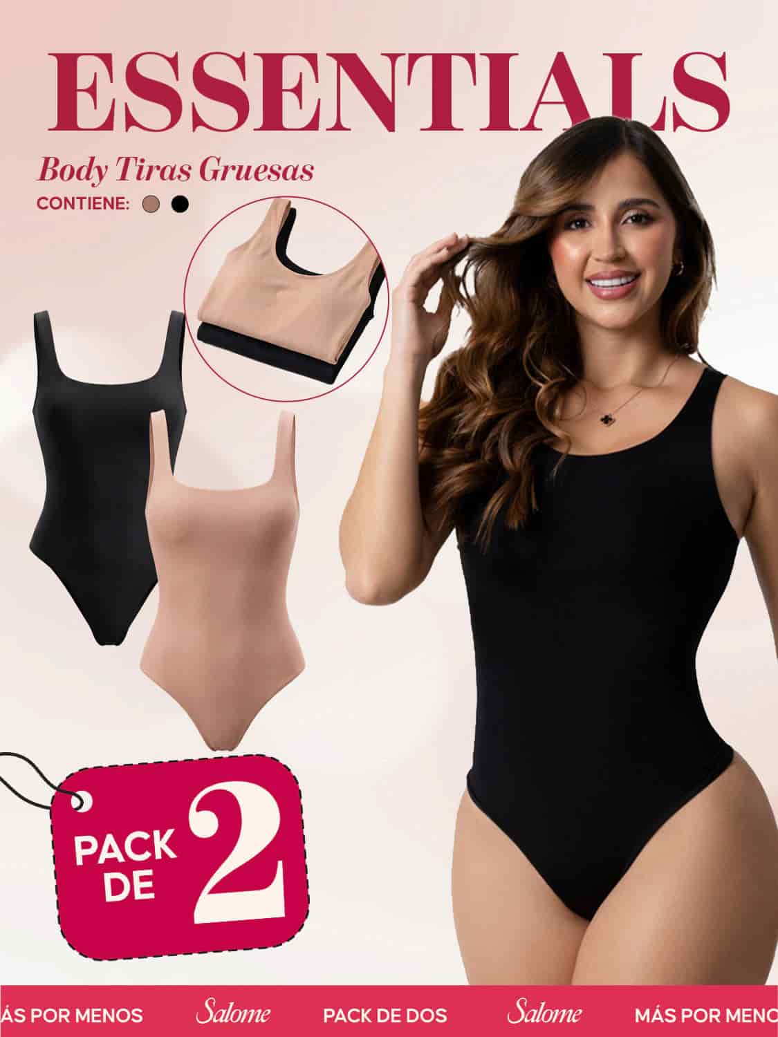 Paquete x2 Body Tiras gruesas, Escote Redondo, Control de Abdomen | Salome 5001 - miniatura 1
