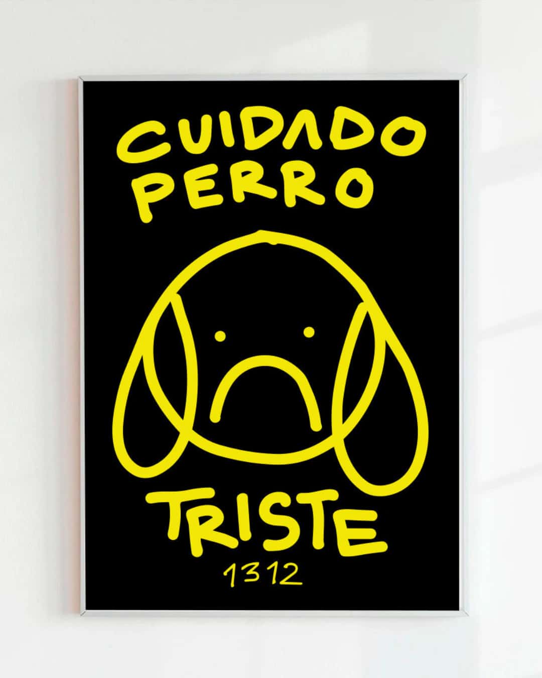 PRINT CUIDADO PERRO TRISTE NEGRO (PAPEL 220GR)