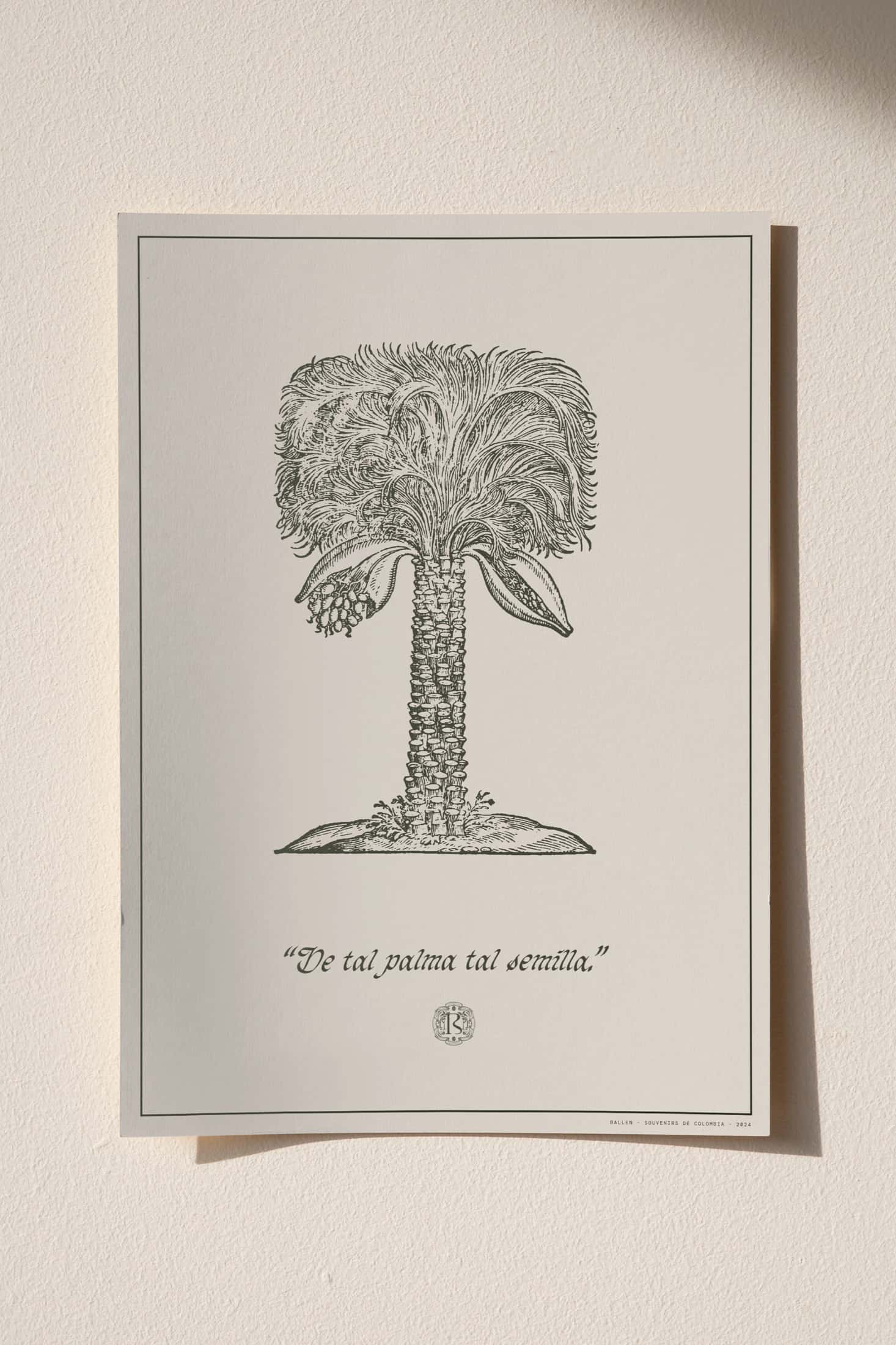 POSTER 50x70 - DE TAL PALMA TAL SEMILLA