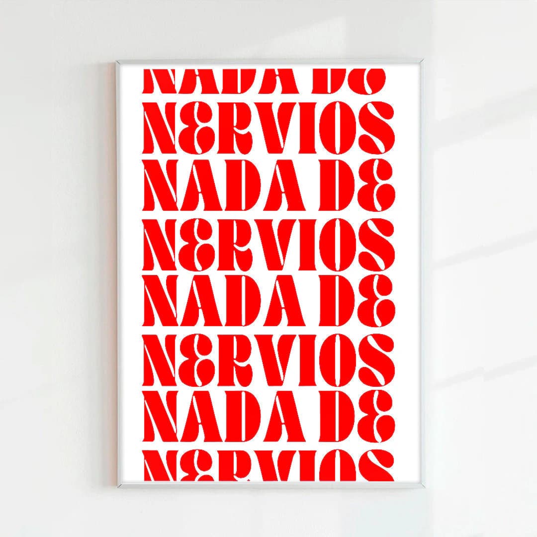 PRINT NADA DE NERVIOS ROJO (PAPEL 75GR) - imagen 1