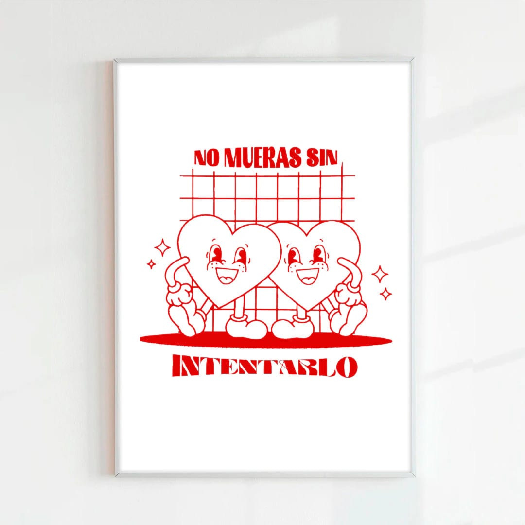 No mueras sin intentarlo print (Papel 75g) - imagen 1