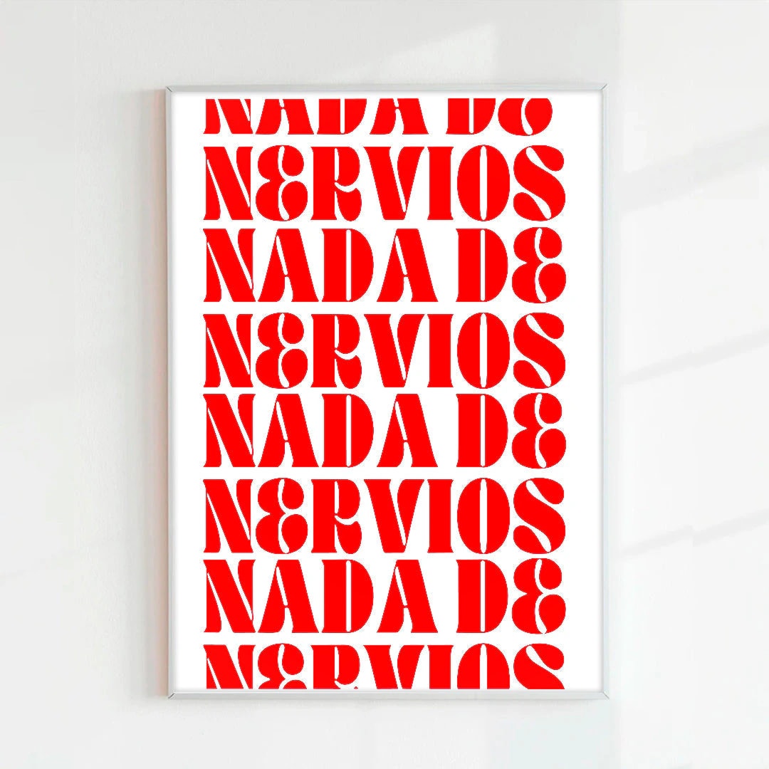 PRINT NADA DE NERVIOS ROJO (PAPEL 75GR) - imagen 1